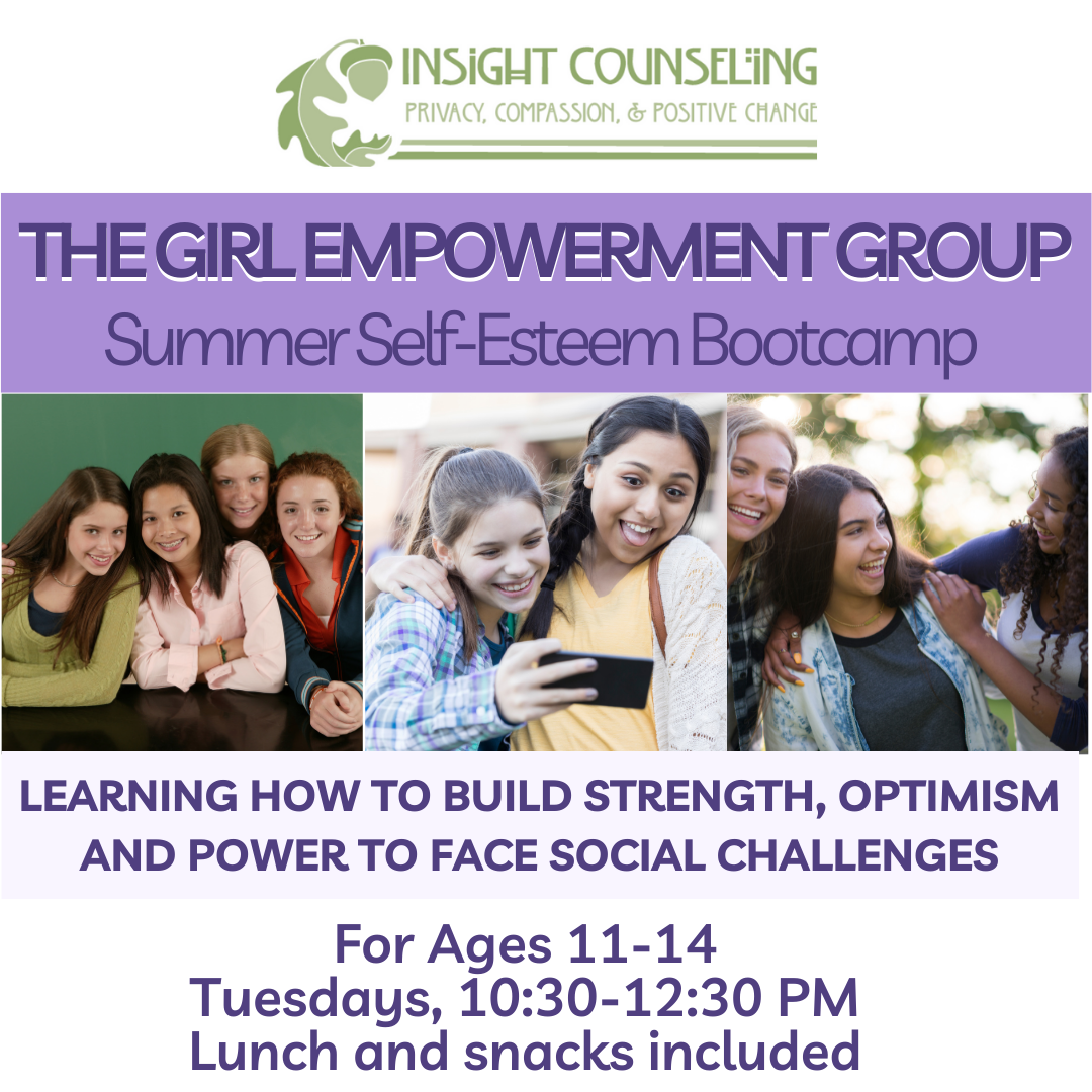 We are thrilled to be offering a Girls Empowerment Group this summer to teach proven methods of positive psychology and teach real, usable skills they can carry with them all year and hopefully for life! Call 203-431-9726 today to learn more or email Christine at christine@insightcounselingllc.com.